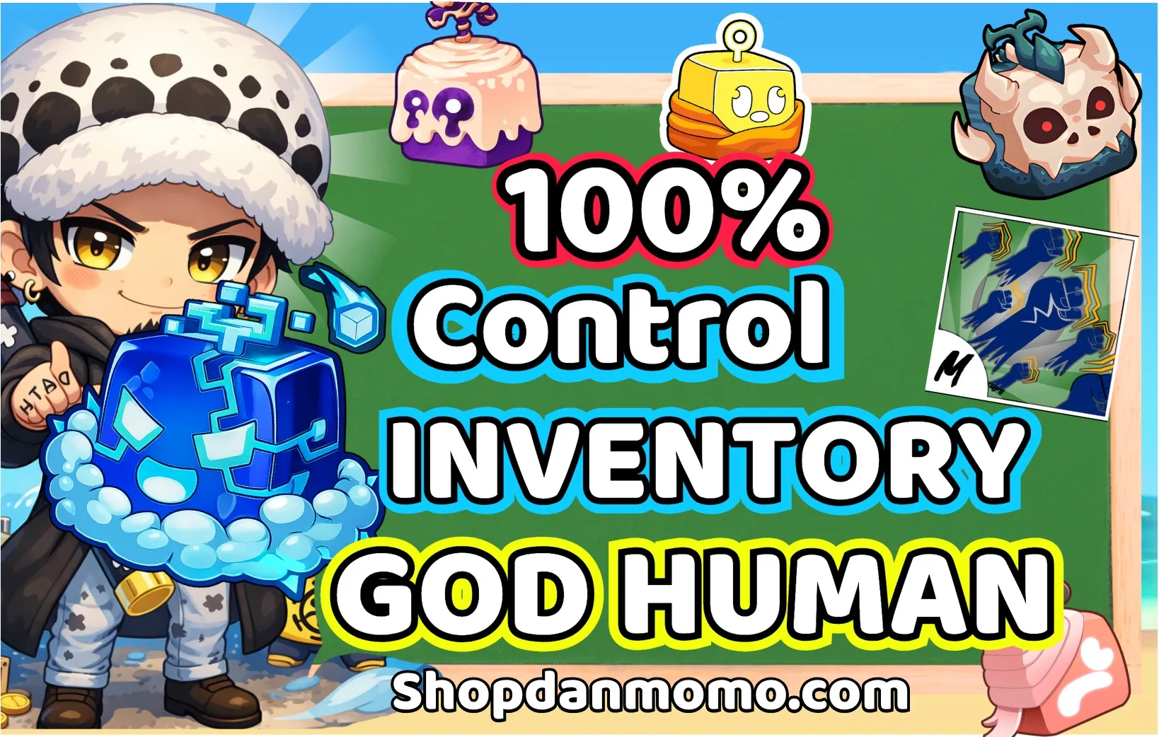 100% CONTROL IN INVENTORY - GODHUMAN - TON OF RARE FRUITS
